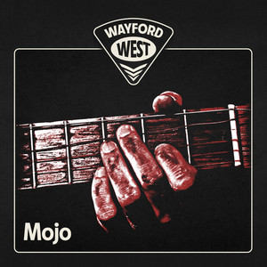 Wayford West –&nbsp;Mojo