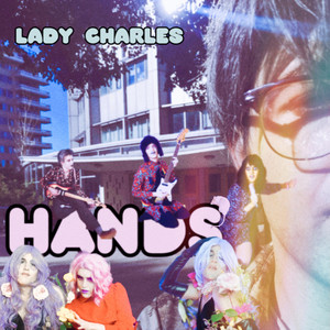 Lady Charles –&nbsp;Hands