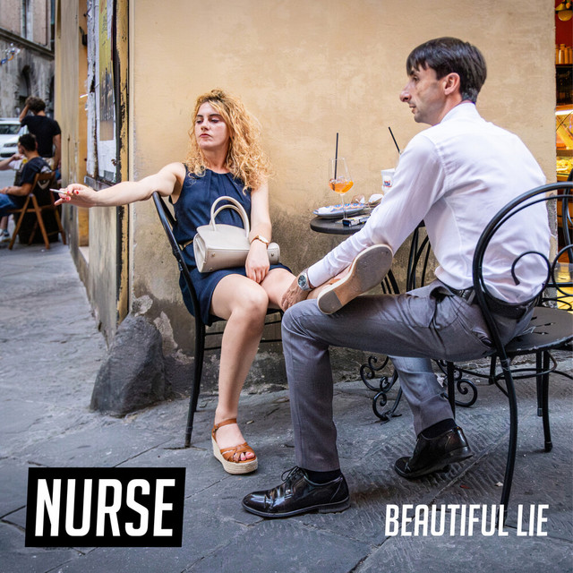 Nurse – Beautiful&nbsp;Lie