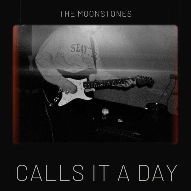The Moonstones – Calls It A&nbsp;Day