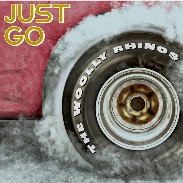 The Woolly Rhinos – Just Go