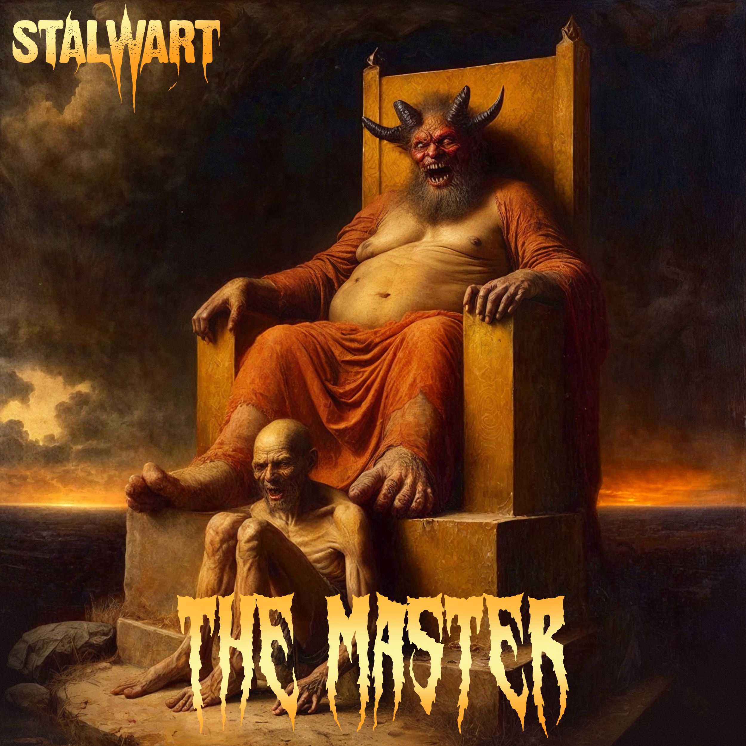 Stalwart – The Master