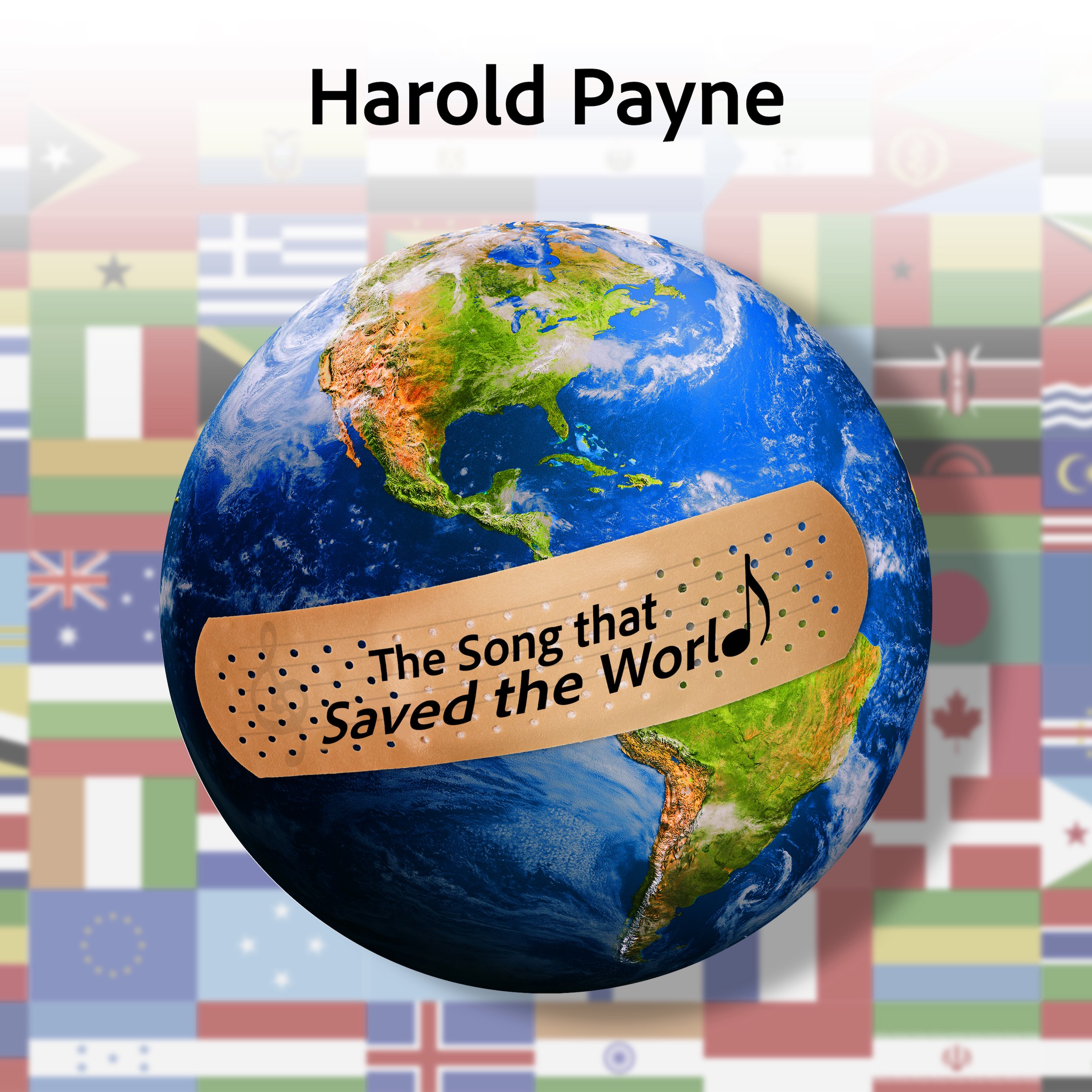 Harold Payne – The Song That Saved the World