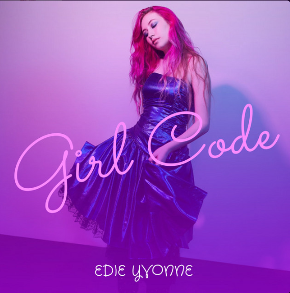 Edie Yvonne – Girl Code
