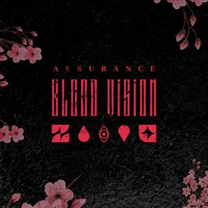 Assurance – Blood&nbsp;Vision