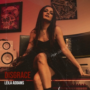 Leila Addams –&nbsp;Disgrace