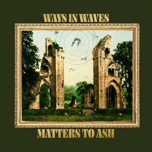 Ways in Waves – Pulled to the Sky