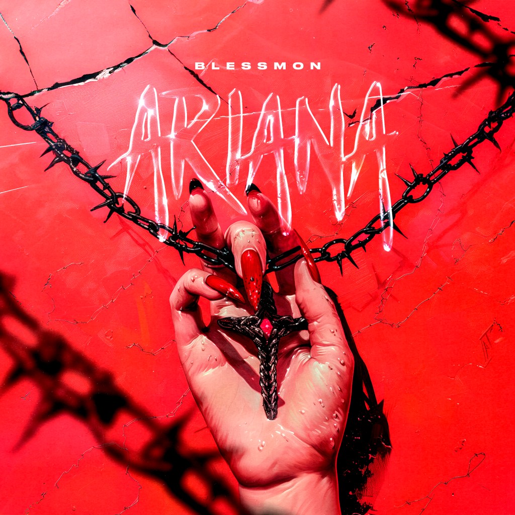 Blessmon – Ariana