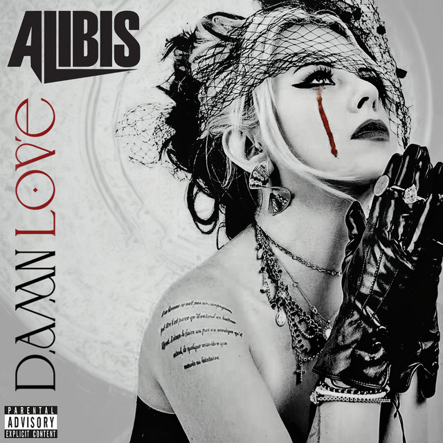 Alibis – Damn&nbsp;Love