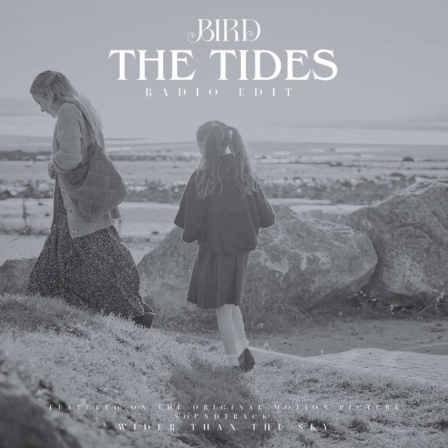 BIRD AKA JANIE PRICE – The Tides – Radio Edit
