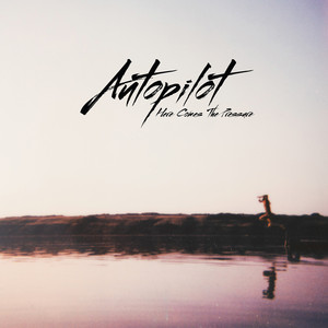 Fragments – Autopilot