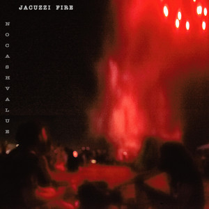 Jacuzzi Fire – Why’d You Save Me?