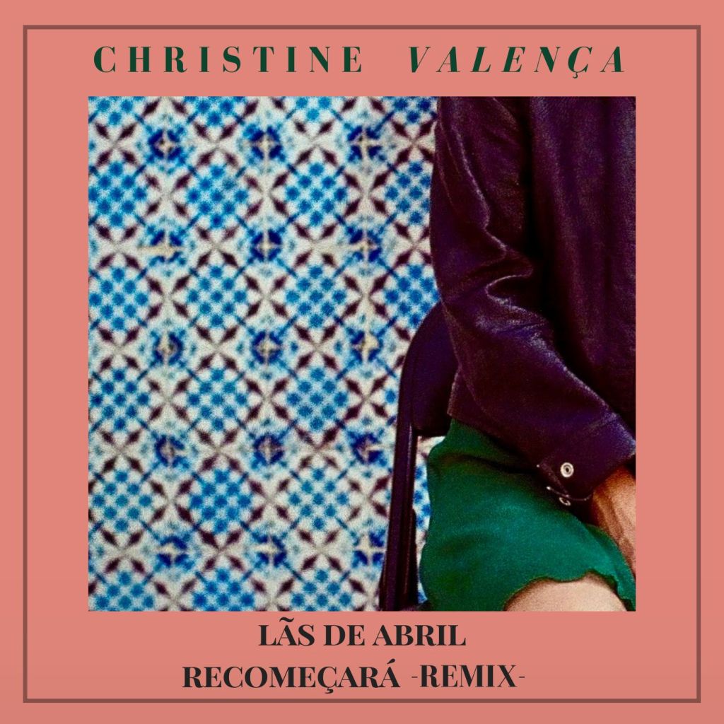 Christine Valença – Recomeçará&nbsp;(Remix)