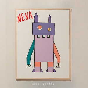 Ricci Nostra –&nbsp;Nena