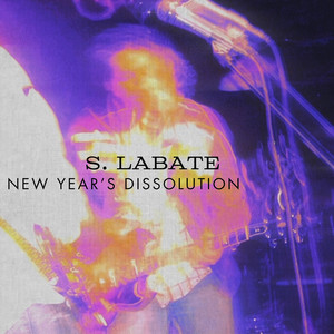 S. LaBate – New Year’s&nbsp;Dissolution