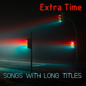 Extra Time – It’s Time