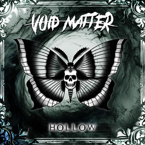 Void Matter –&nbsp;Hollow