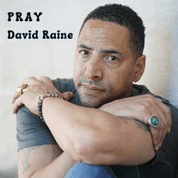 David Raine –&nbsp;Pray