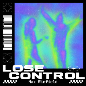 Max Winfield – Lose&nbsp;Control