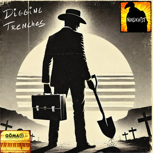 Nordkvist – Digging&nbsp;Trenches