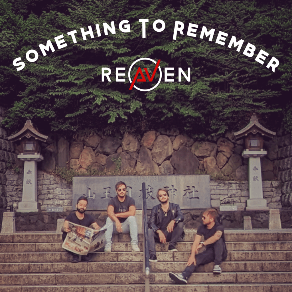 Reaven – Something To&nbsp;Remember