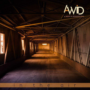 A WEEK IN DOGGERLAND – In The Air