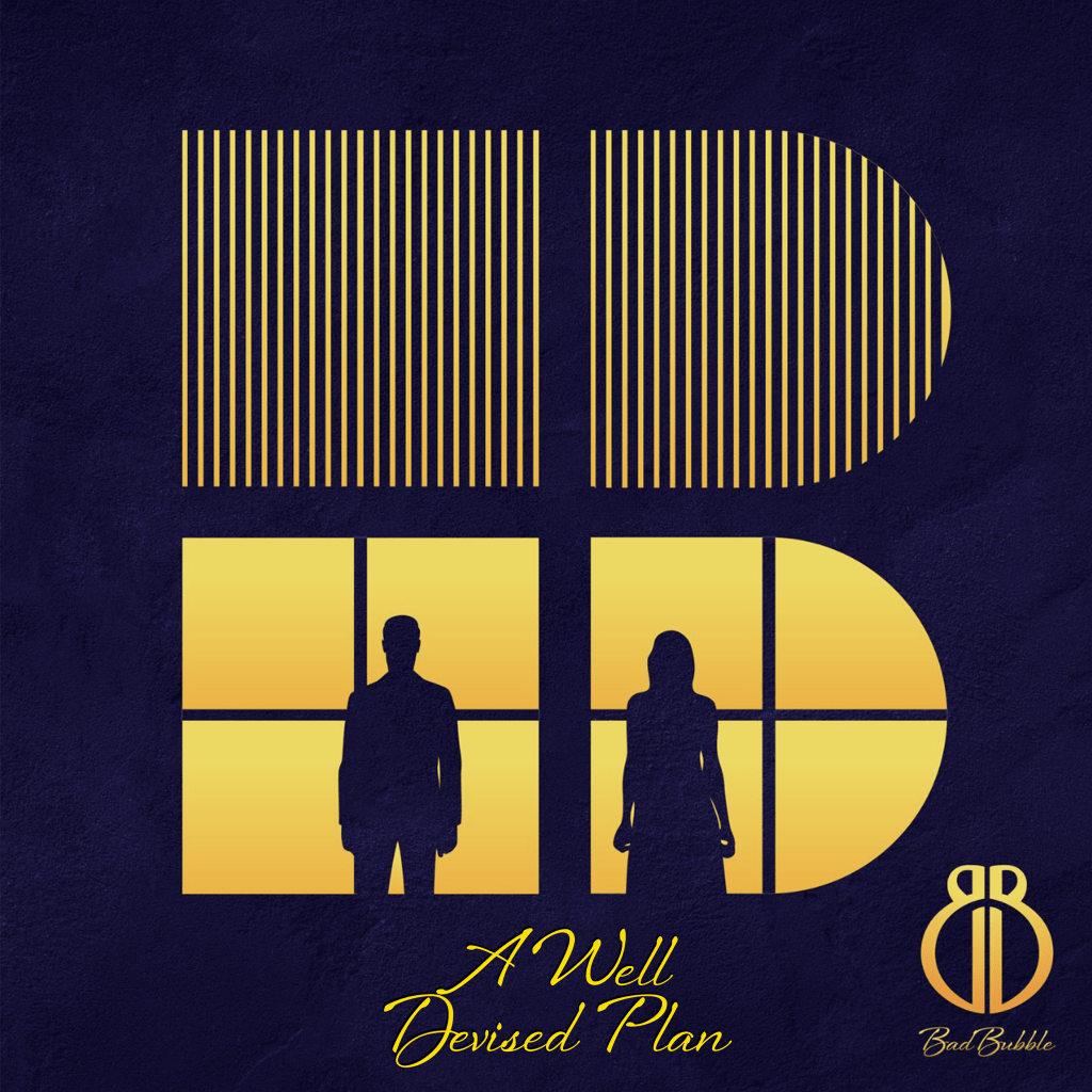 Bad Bubble – a Well Devised&nbsp;Plan