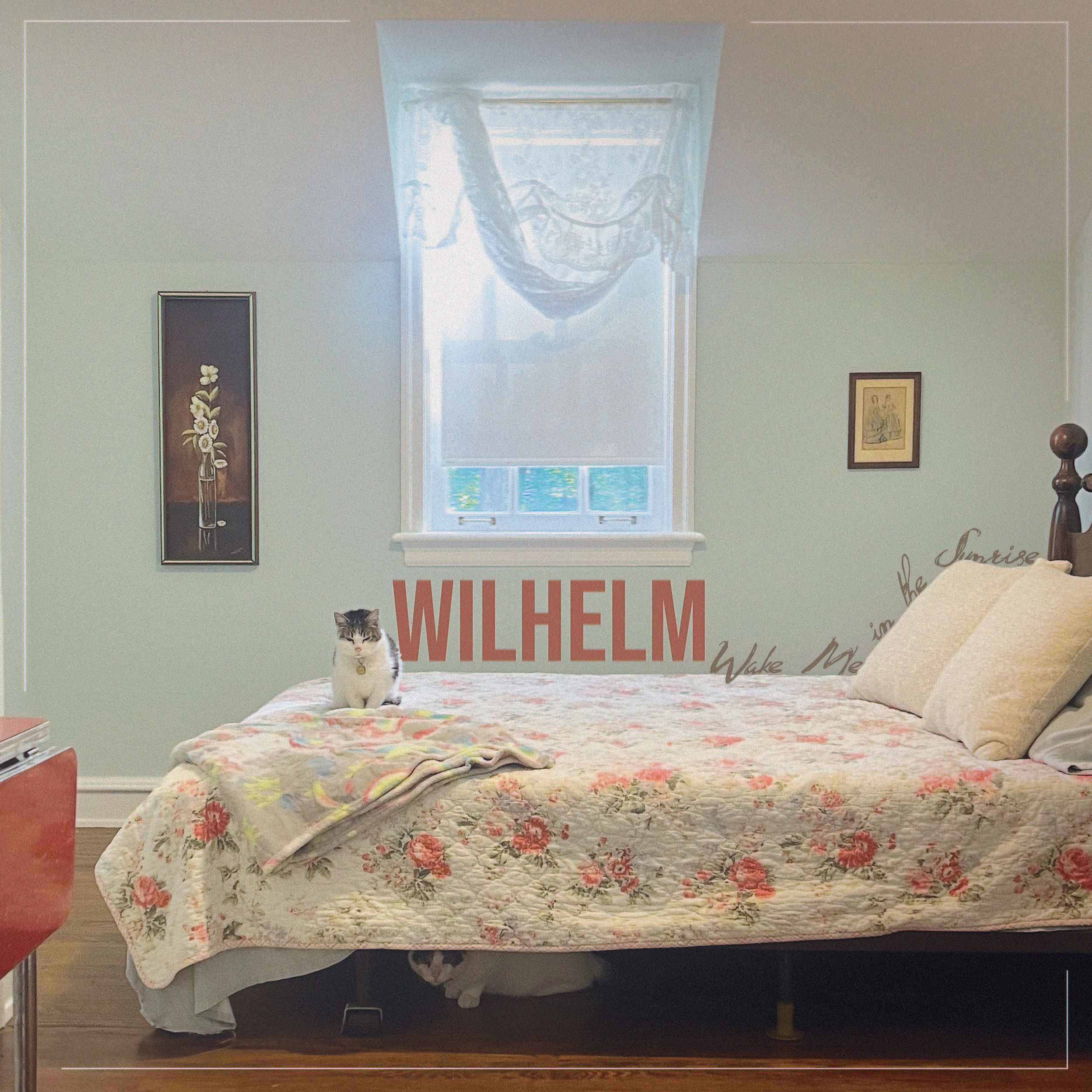 Wilhelm – Wake Me in the Sunrise
