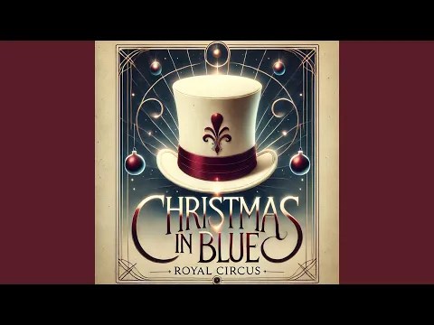 Royal Circus – Christmas in blue