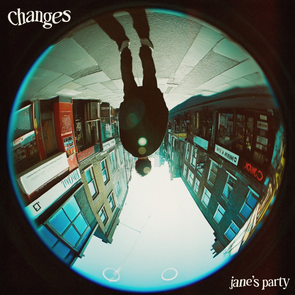 Jane’s Party – Changes