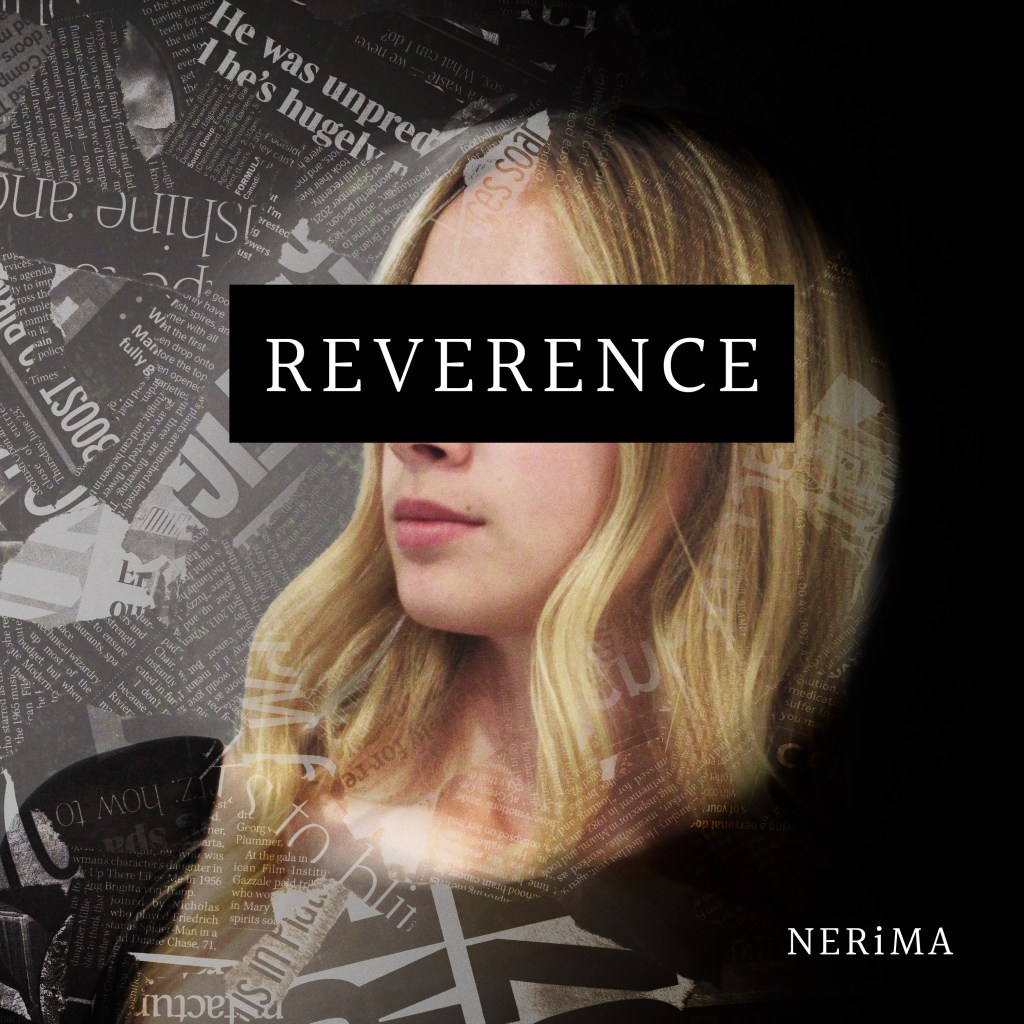 NERiMA – Reverence