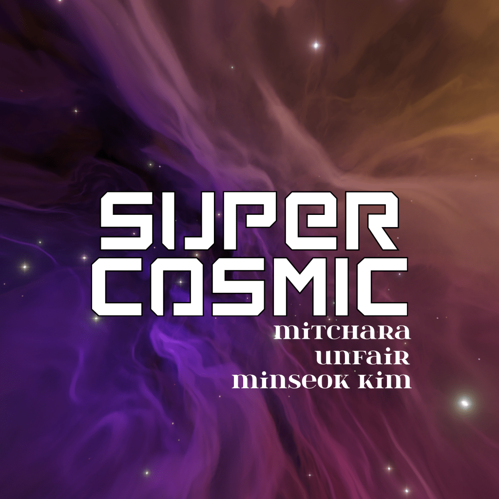Mitchara – Super&nbsp;Cosmic
