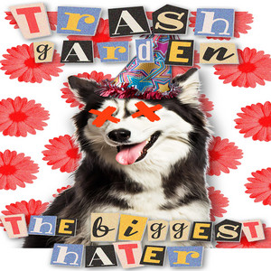 Trash Garden – Pop Punk&nbsp;Princess