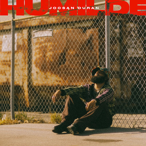 Jocsan Duran –&nbsp;Humilde