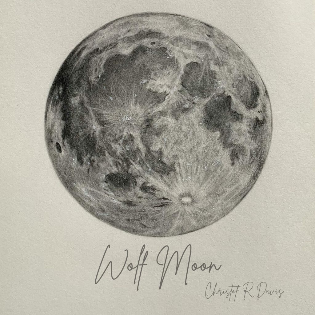 Christof R Davis – Wolf&nbsp;Moon