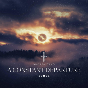 Andrés Cano – A Constant Departure