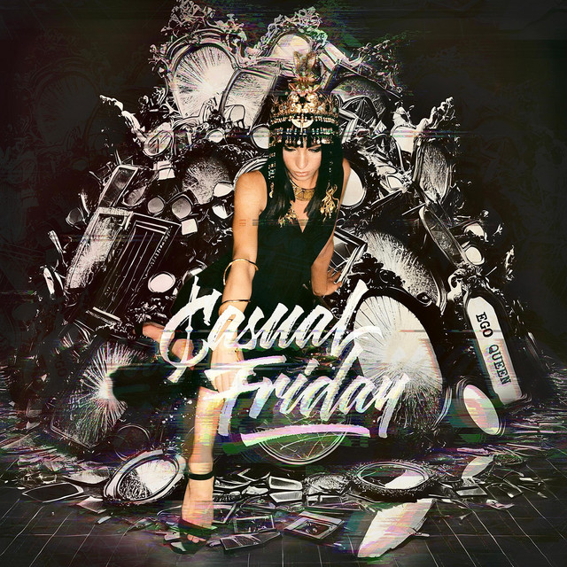 Casual Friday – Ego Queen