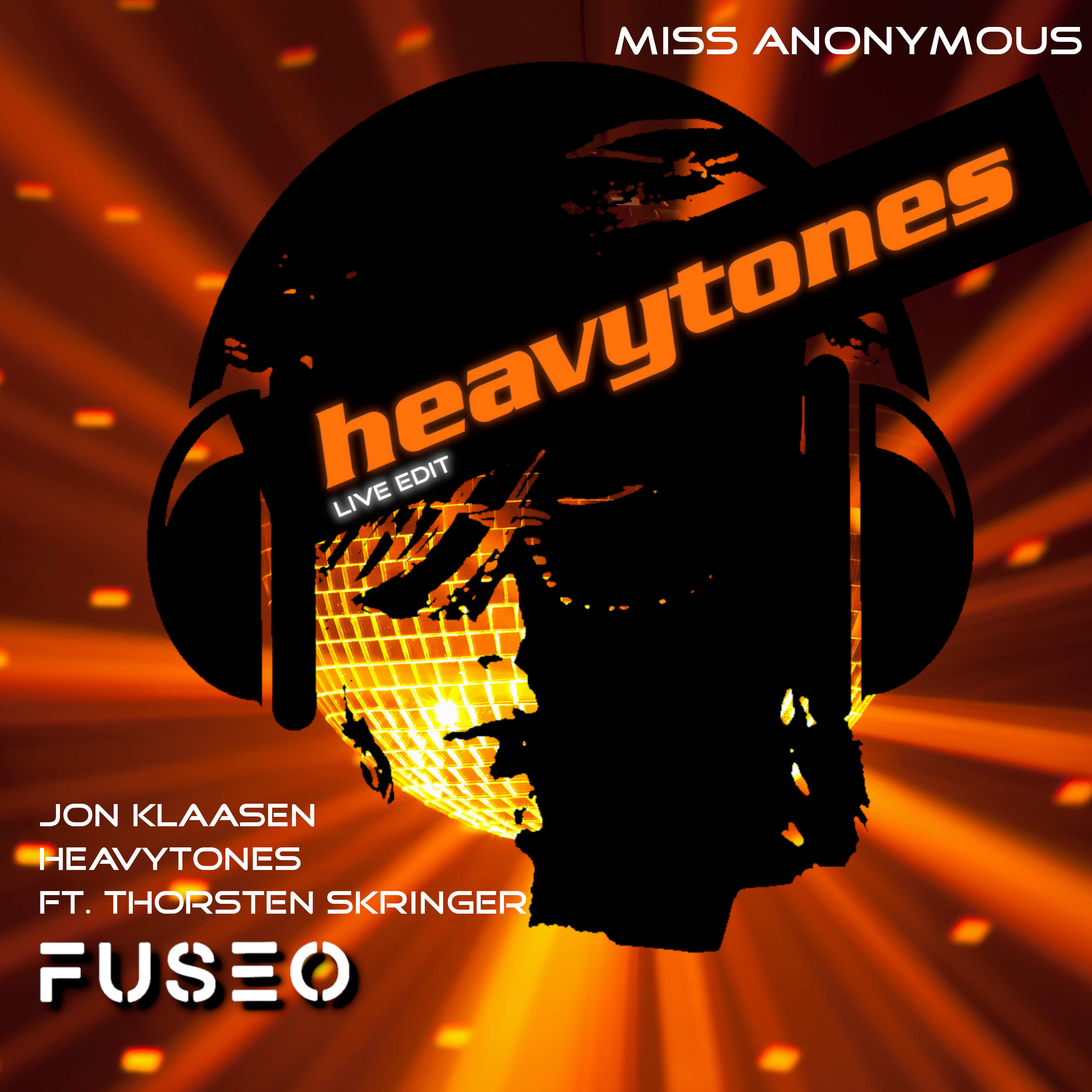 heavytones x Jon Klaasen x Thorsten Skringer – Miss Anonymous (fuseo  Cover)