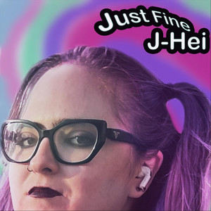 J-HEi – Just&nbsp;Fine