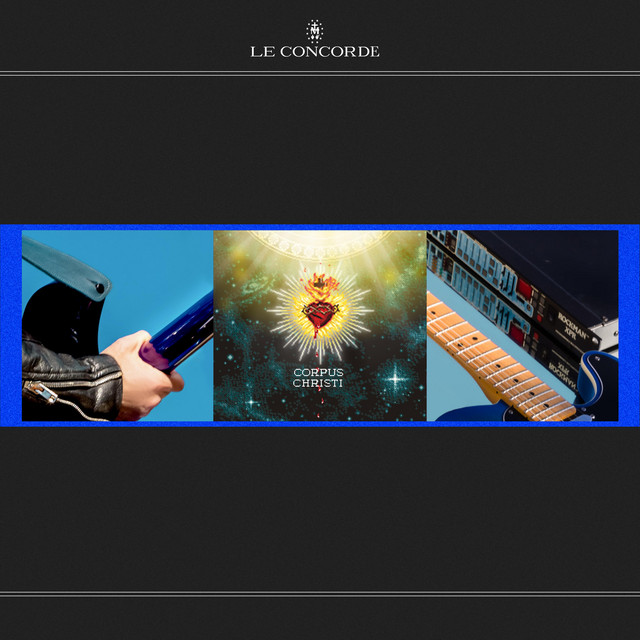 Le Concorde – Corpus&nbsp;Christi