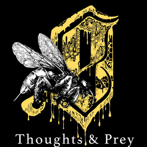 Our Escape – Thoughts and Prey