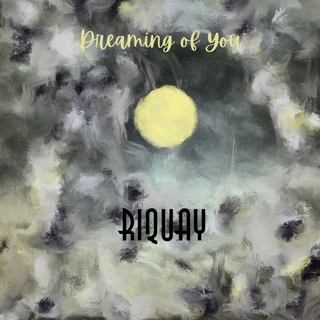 Riquay – Dreaming of You