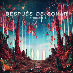 Teleport – Después de&nbsp;soñar