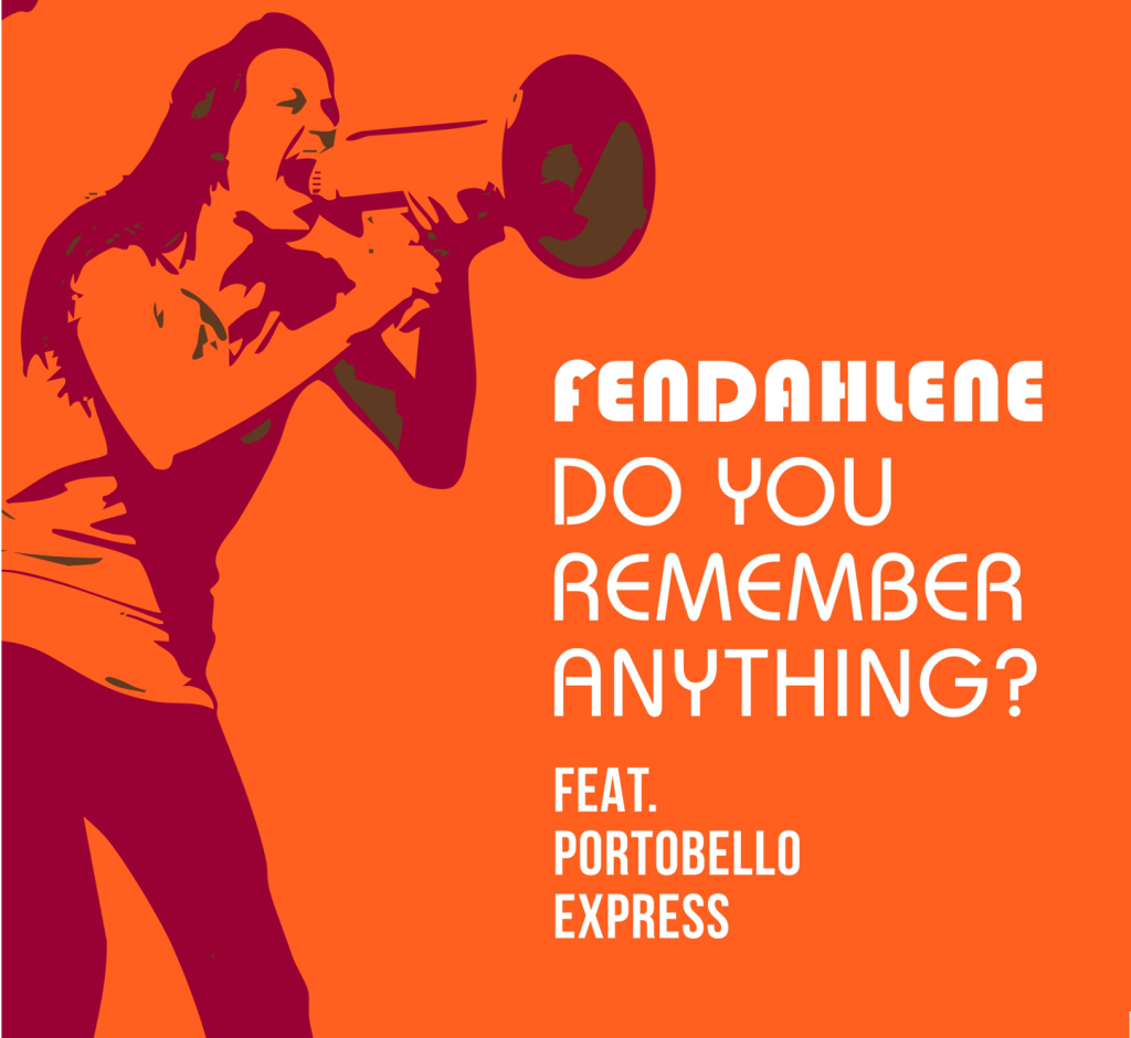 Fendahlene – Do You Remember&nbsp;Anything?