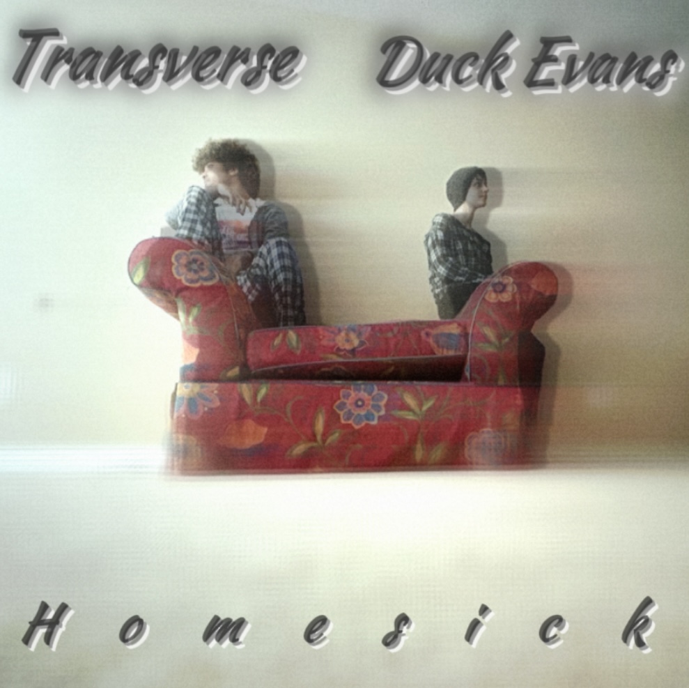 Transverse – Homesick