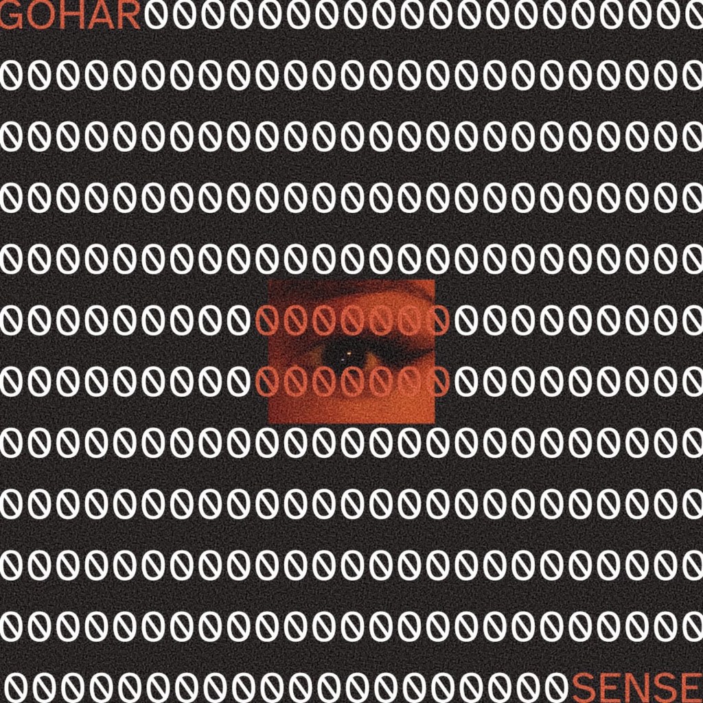 GOHAR – Zero&nbsp;Sense