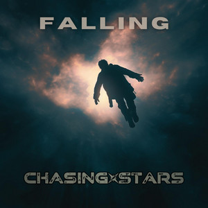 Chasing Stars –&nbsp;FALLING
