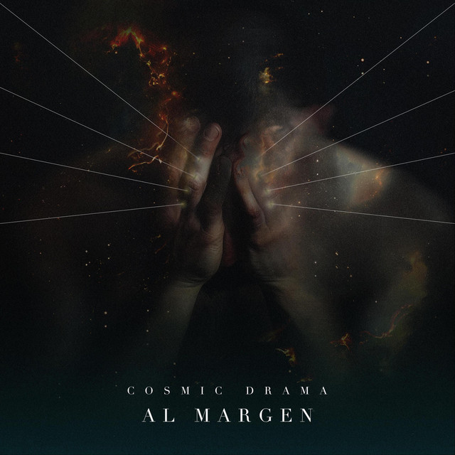 COSMIC DRAMA – Al margen