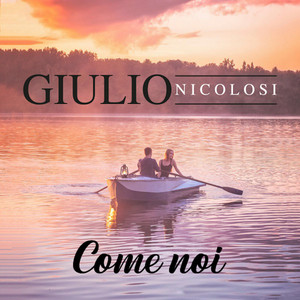 GIULIO NICOLOSI – Come&nbsp;noi