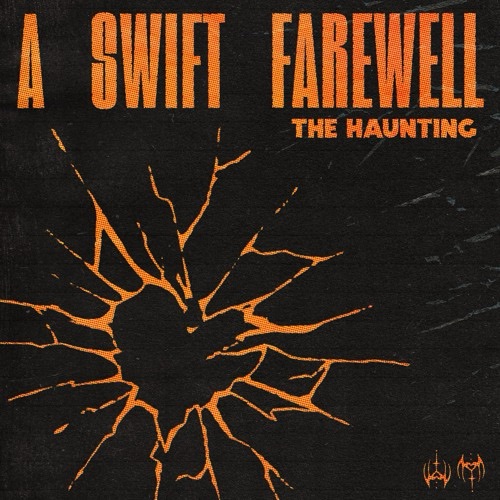 A Swift Farewell- The Haunting ft&nbsp;Amariah